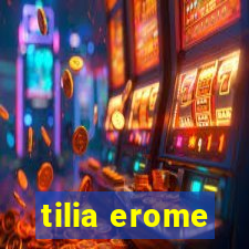 tilia erome